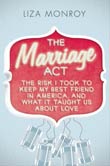 Liza Monroy: The Marriage Act