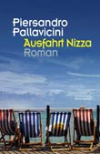 Piersandro Pallavicini: Ausfahrt Nizza