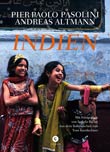 Pier Paolo Pasolini und Andreas Altmann: Indien