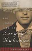 Paul Russell: The Unreal Life of Sergey Nabokov