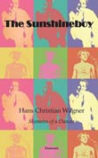 Hans Christian Wagner: The Sunshineboy