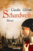 Claudia Weiss: Schandweib