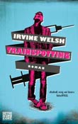 Irvine Welsh: Trainspotting