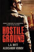 L.A. Witt / Aleksandr Voinov: Hostile Ground