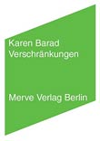 Karen Barad: Verschränkungen