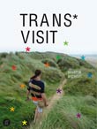 Martin Bichsel: Trans Visit