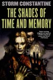 Storm Constantine: The Shades of Time and Memory (II)