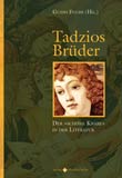 Guido Fuchs: Tadzios Brüder