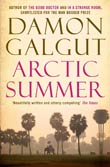 Damon Galgut: Arctic Summer