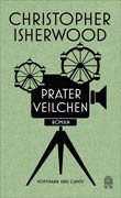 Christopher Isherwood: Praterveilchen