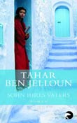 Tahar Ben Jelloun: Sohn ihres Vaters