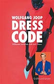 Wolfgang Joop: Dress Code