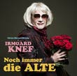 Irmgard Knef: Immer noch die Alte - Lieder aus dem vorgezogenen Nachlass