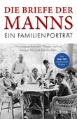 Tilmann Lahme u.a. (Hg.): Die Briefe der Manns