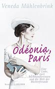 Veneda Mühlenbrink: Odéonia, Paris