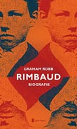 Graham Robb: Rimbaud