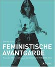 Gabriele Schor (Hg.): Feministische Avantgarde der 1970er Jahre