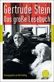 Gertrude Stein: Das groe Lesebuch