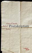 Alain Claude Sulzer: Postskriptum