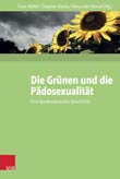 Franz Walter / Stephan Klecha / Alexander Hensel : Die Grünen und die Pädosexualität
