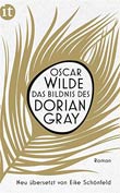 Oscar Wilde: Das Bildnis des Dorian Gray