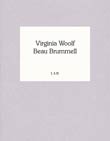 Virginia Woolf: Beau Brummell