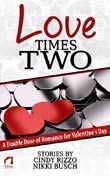 Cindy Rizzo, Nikki Busch: Love Times Two