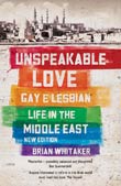 Brian Whitaker: Unspeakable Love