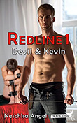 Neschka Angel: Redline 1: Devil und Kevin