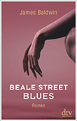 James Baldwin: Beale Street Blues