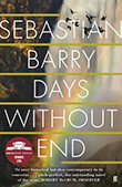 Sebastian Barry: Days Without End