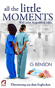 G Benson: All the Little Moments - Weil jeder Augenblick zhlt