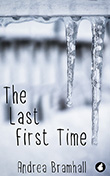 Andrea Bramhall: The Last First Time