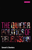 Samuel A. Chambers: The Queer Politics of Television