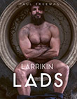 Paul Freeman: Larrikin Lads
