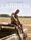 Paul Freeman: Larrikin