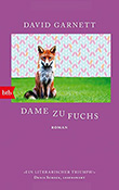 David Garnett: Dame zu Fuchs