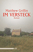 Matthew Griffin: Im Versteck