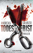 Andreas Gruber: Todesfrist