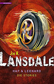 Joe R. Lansdale: Hap und Leonard: Die Storys