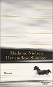 Madame Nielsen: Der endlose Sommer