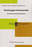 Claudius Ohder und Helmut Tausendteufel: Gewalt gegen Homosexuelle