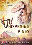 SJD Peterson: Whispering Pines 1: Lorcans Abenteuer
