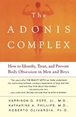 Harrison G. Pope / Katharine A. Phillips / Roberto: The Adonis Complex