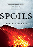 Brian van Reet: Spoils