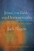 Jack Rogers: Jesus, the Bible, and Homosexuality