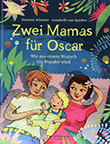 Susanne Scheerer / Annabelle von Sperber: Zwei Mamas für Oscar