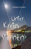 Haidee Sirtakis: Unter Kretas Sternen
