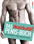 Frank Sommer / Oliver Bertram: Das Men's Health Penis-Buch