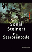 Sonja Steinert: Der Seerosencode
